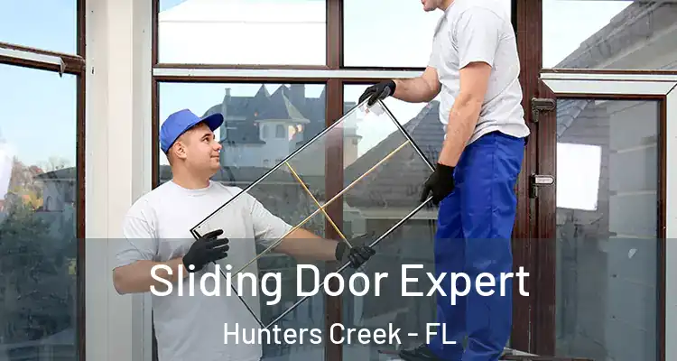 Sliding Door Expert Hunters Creek - FL